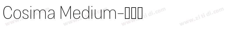 Cosima Medium字体转换